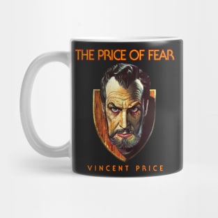 The Price of Fear Mug